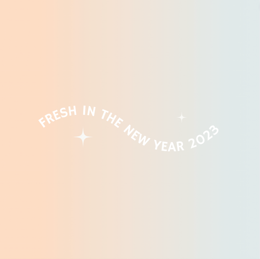 Fresh in the New Year 2023!