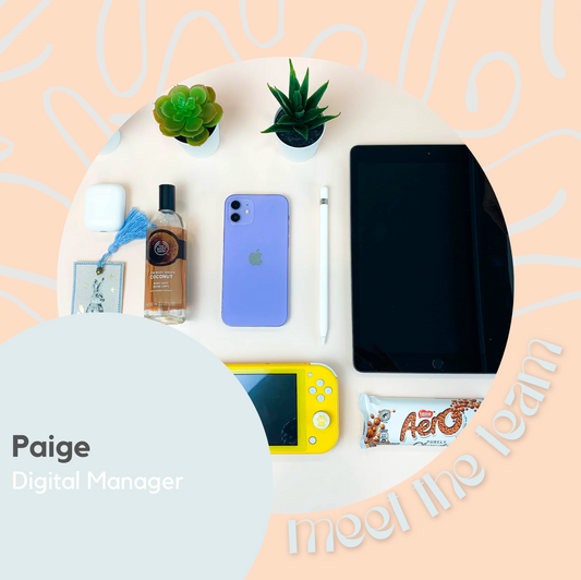 Meet the Team - Digital Manager, Paige